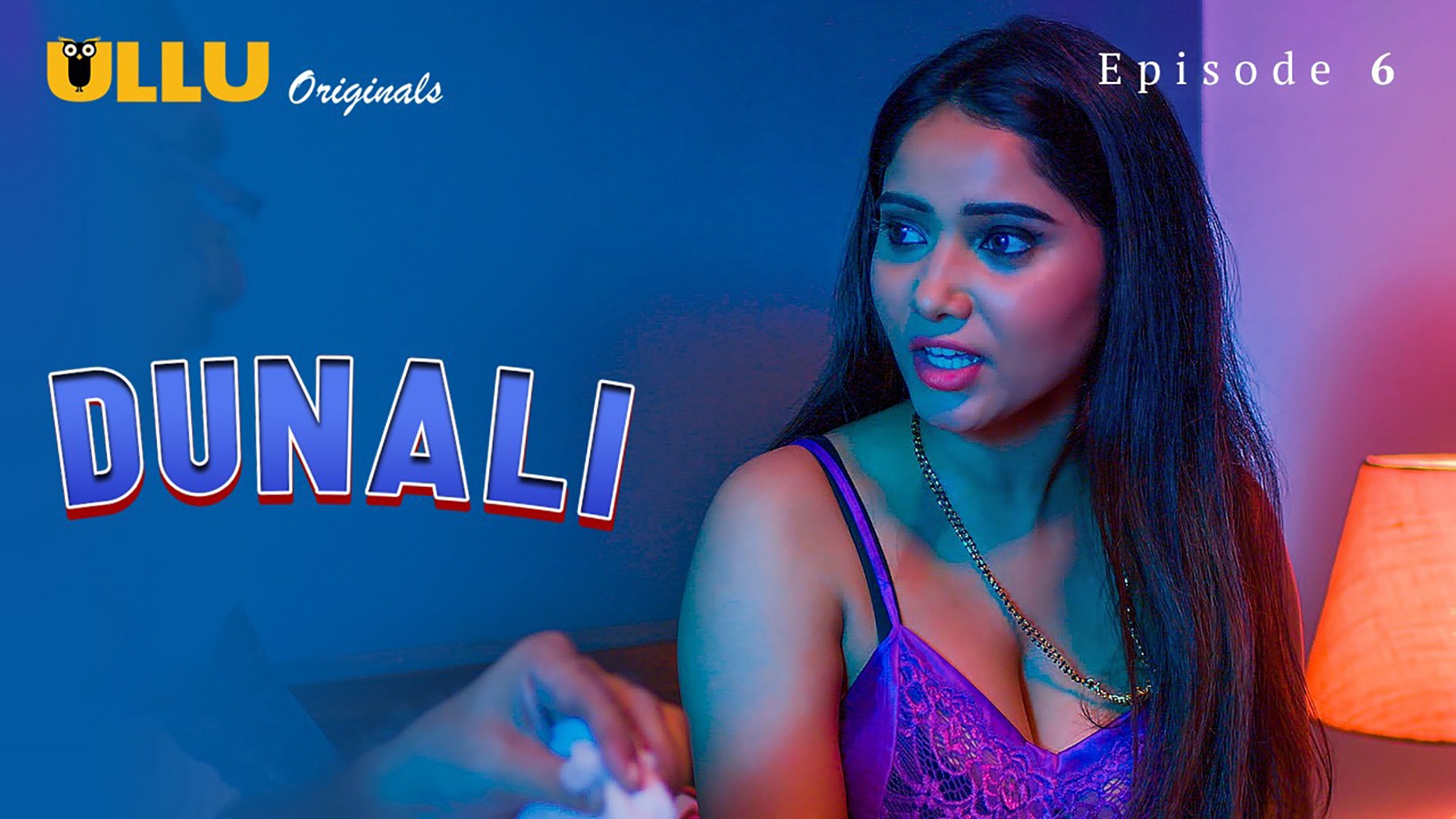 Dunali Episode 6 Ullu Hindi Hot Web Series - ULLUHotSeries.Com