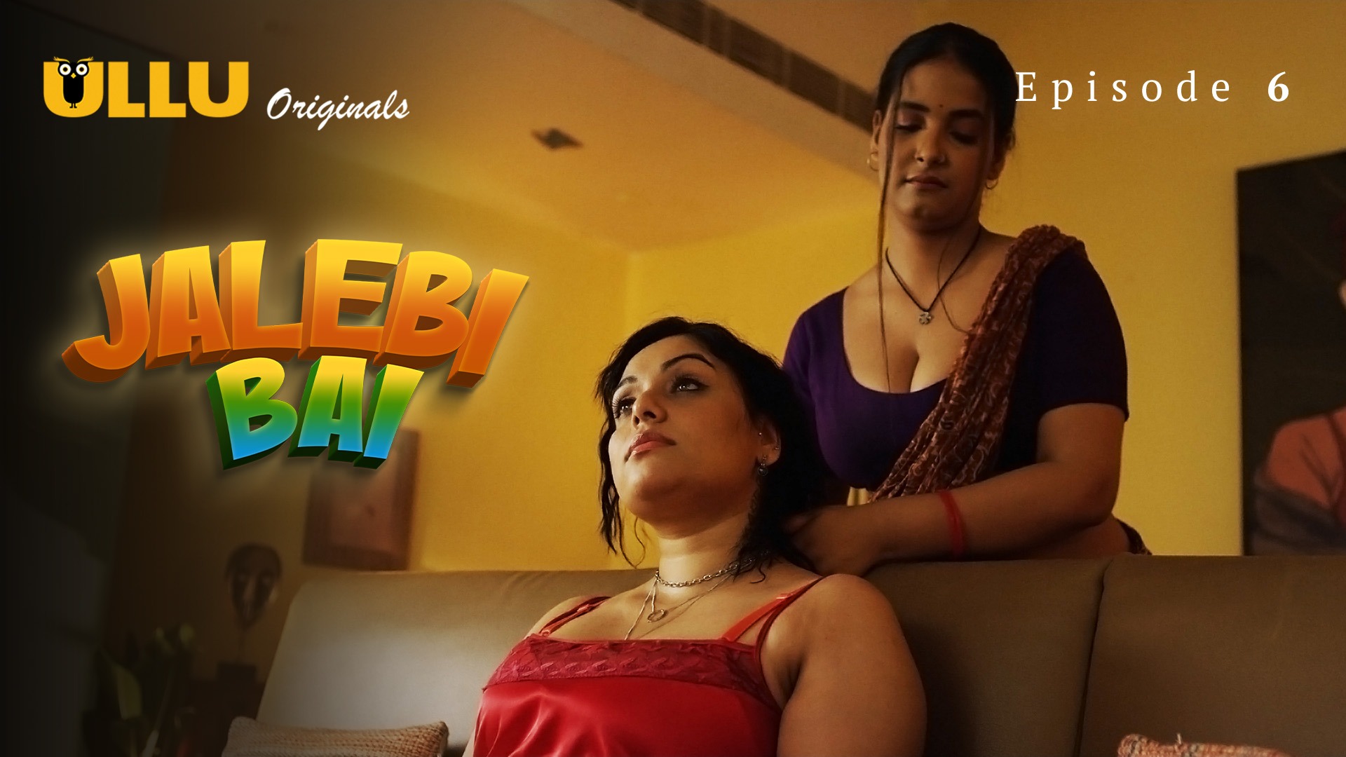 Jalebi Bai Episode 6 Ullu Hindi Hot Web Series - ULLUHotSeries.Com