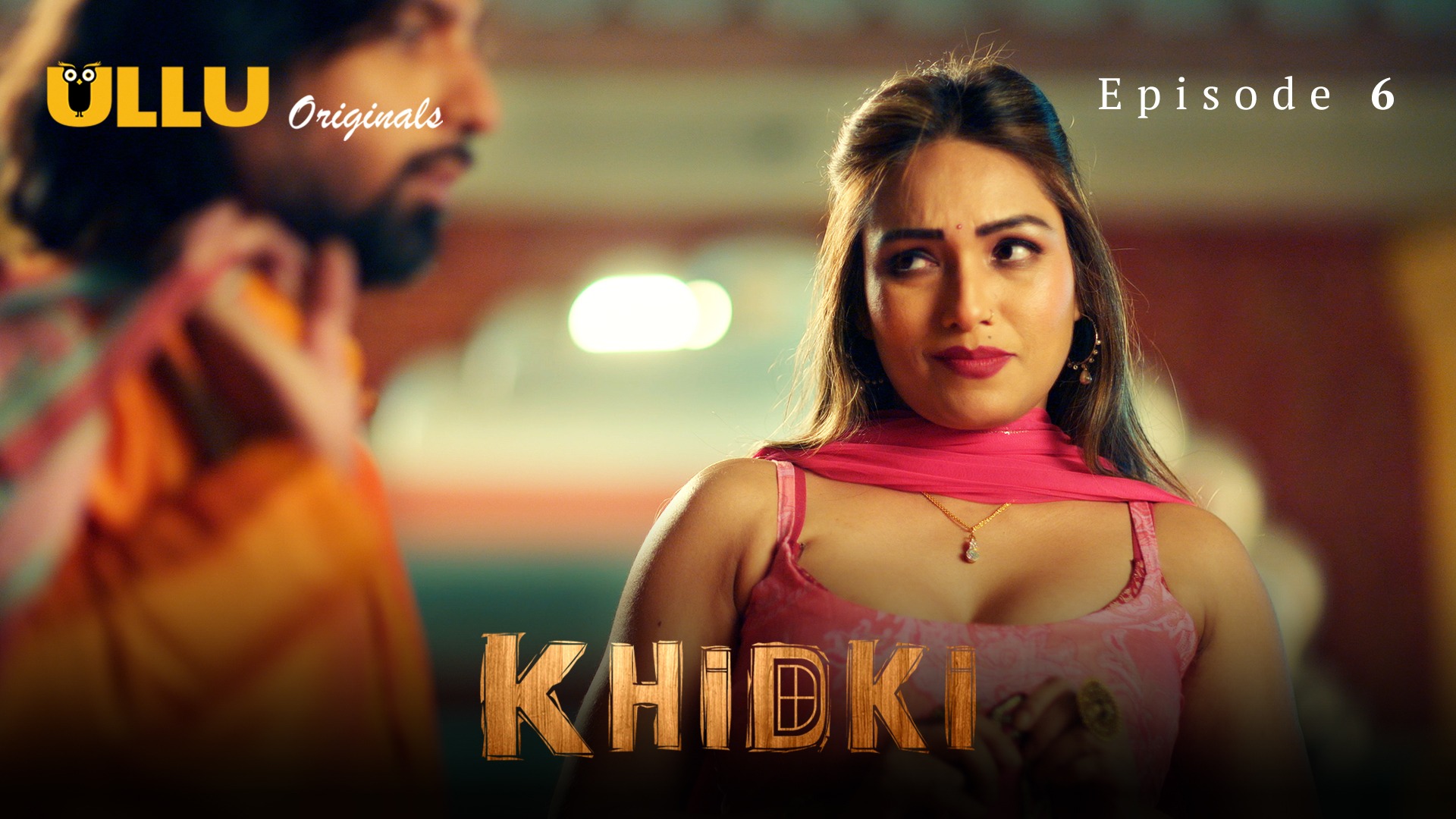 Khidki Episode 6 Ullu Hindi Hot Web Series - ULLUHotSeries.Com