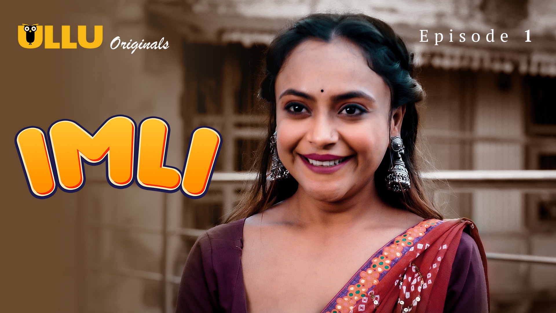 Imli Episode 1 Ullu Hindi Hot Web Series - ULLUHotSeries.Com