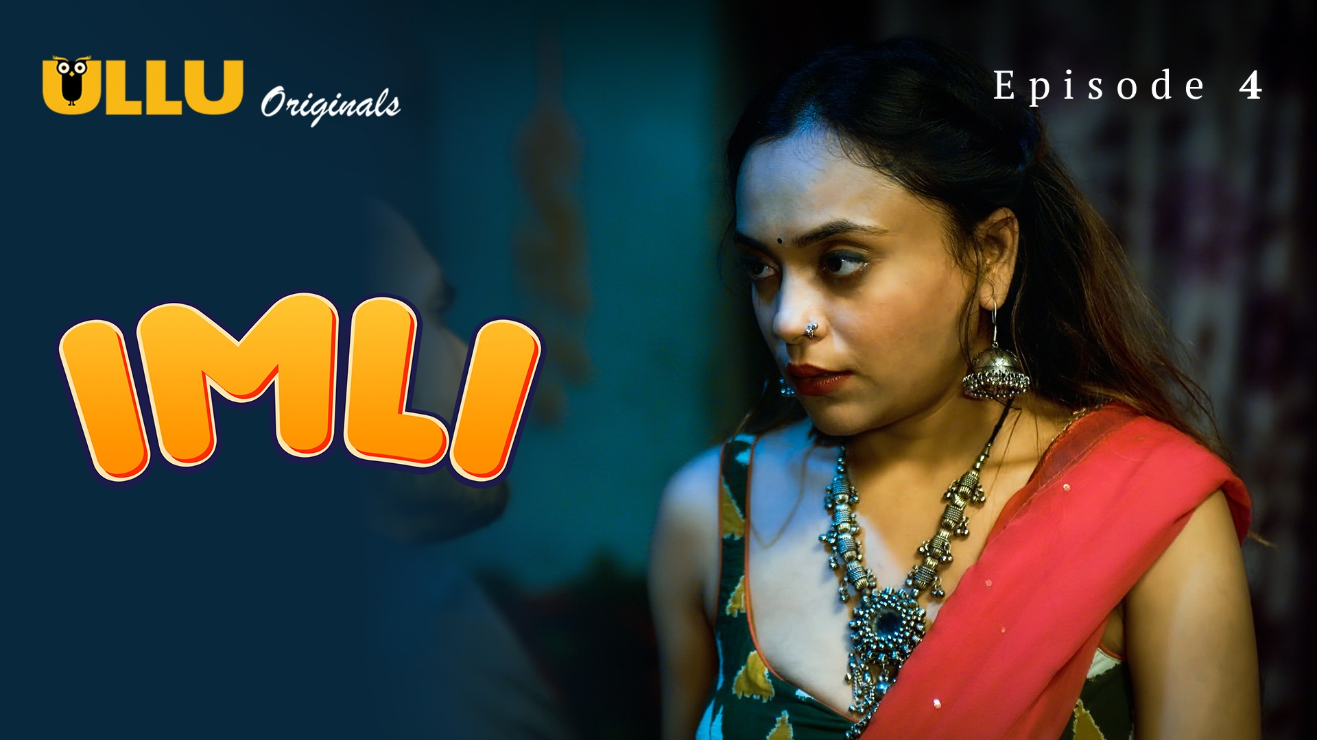 Imli Episode 4 Ullu Hindi Hot Web Series - ULLUHotSeries.Com